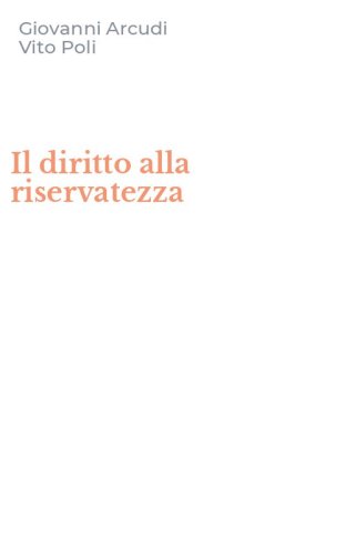 Il diritto alla riservatezza