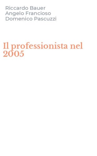 Il professionista nel 2005
