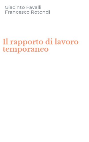 Il rapporto di lavoro temporaneo