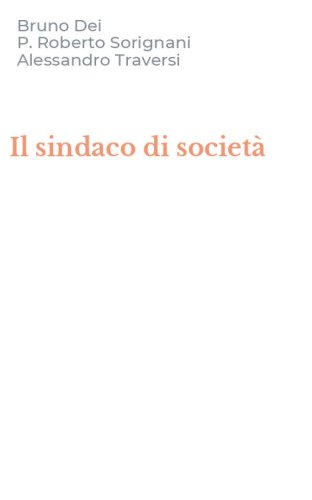 Il sindaco di societ&agrave;