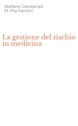 La gestione del rischio in medicina
