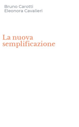 La nuova semplificazione