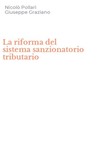 La riforma del sistema sanzionatorio tributario