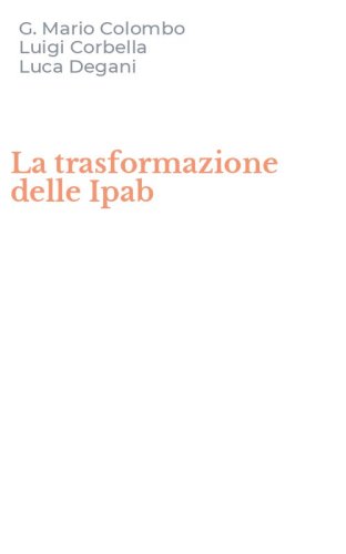 La trasformazione delle Ipab