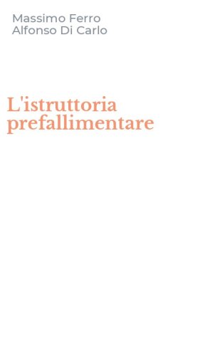 L'istruttoria prefallimentare