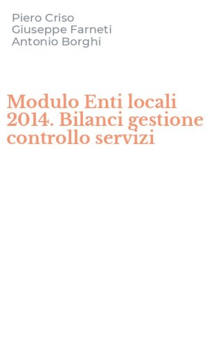 Modulo Enti locali 2014. Bilanci gestione controllo servizi