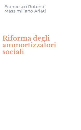 Riforma degli ammortizzatori sociali