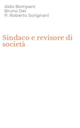 Sindaco e revisore di societ&agrave;