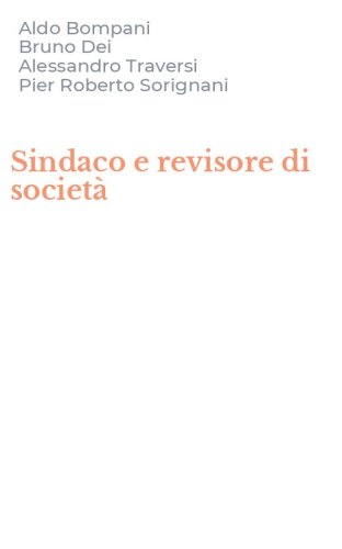Sindaco e revisore di societ&agrave;