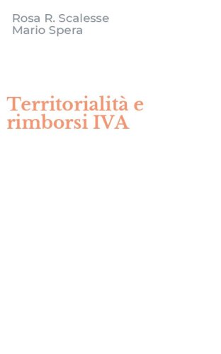 Territorialit&agrave; e rimborsi IVA