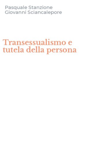 Transessualismo e tutela della persona
