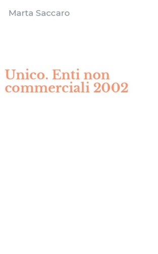 Unico. Enti non commerciali 2002