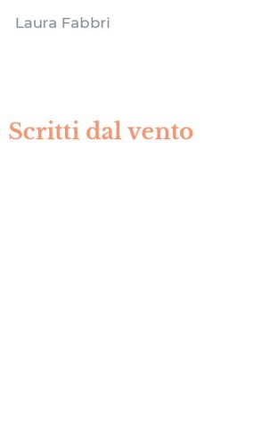 Scritti dal vento