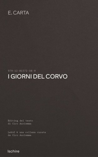 I giorni del corvo