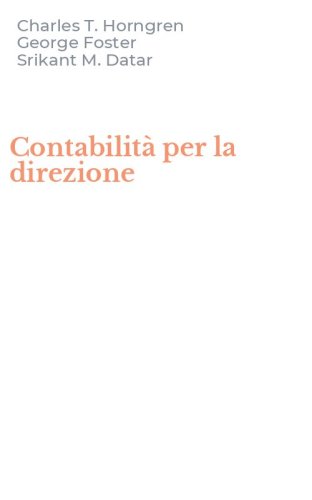 Contabilit&agrave; per la direzione