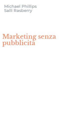Marketing senza pubblicit&agrave;