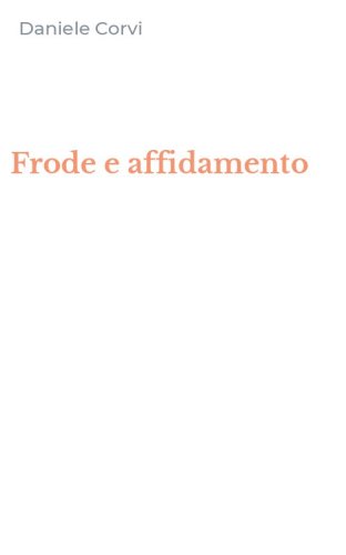 Frode e affidamento
