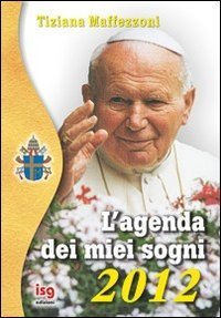 L'agenda dei miei sogni 2012