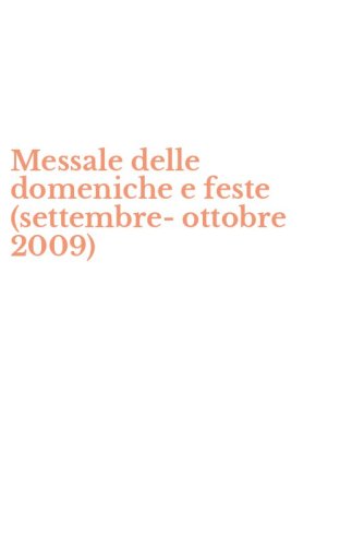 Messale delle domeniche e feste (settembre-ottobre 2009)