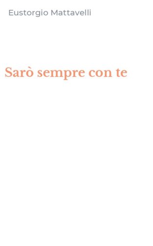 Sar&ograve; sempre con te