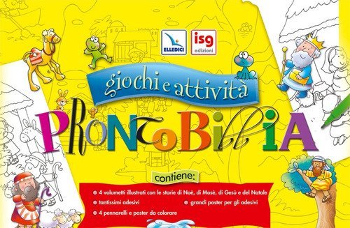 Pronto Bibbia. Giochi e attivit&agrave;