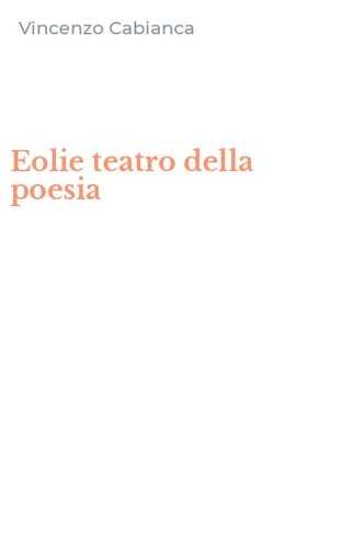 Eolie teatro della poesia