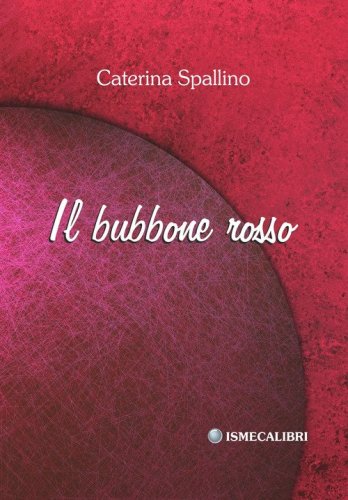 Il bubbone rosso