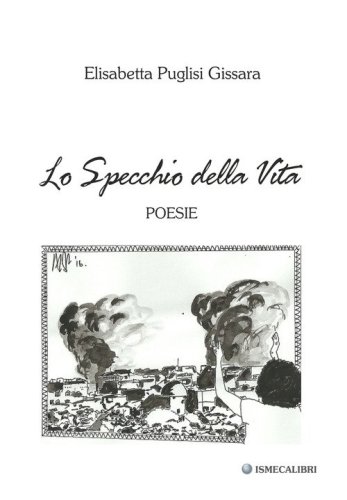 Lo specchio della vita