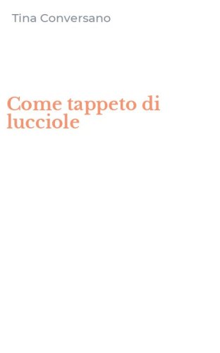 Come tappeto di lucciole