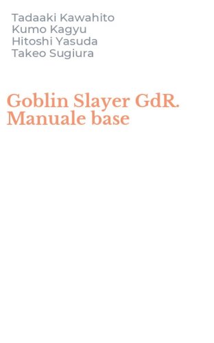 Goblin Slayer GdR. Manuale base