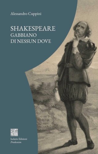 Shakespeare. Gabbiano di nessun dove