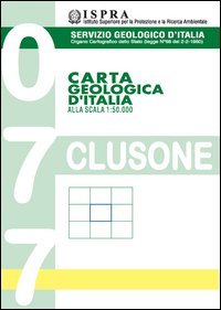 Carta geologica d'Italia alla scala 1:50.000 F&deg; 077. Clusone