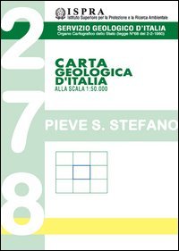Carta geologica d'Italia alla scala 1:50.000 F&deg; 278. Pieve Santo Stefano