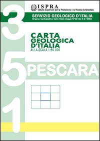 Carta geologica d'Italia alla scala 1:50.000 F&deg; 351. Pescara