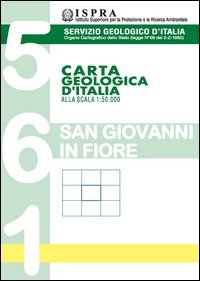 Carta geologica d'Italia alla scala 1:50.000 F&deg; 561. San Giovanni in Fiore