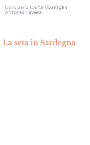 La seta in Sardegna