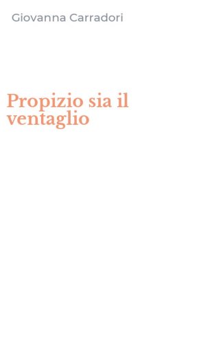 Propizio sia il ventaglio