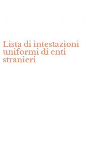 Lista di intestazioni uniformi di enti stranieri