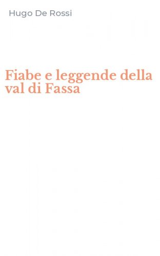 Fiabe e leggende della val di Fassa
