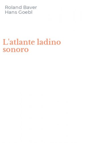 L'atlante ladino sonoro