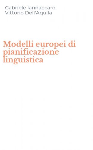 Modelli europei di pianificazione linguistica