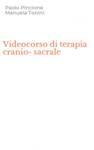 Videocorso di terapia cranio-sacrale