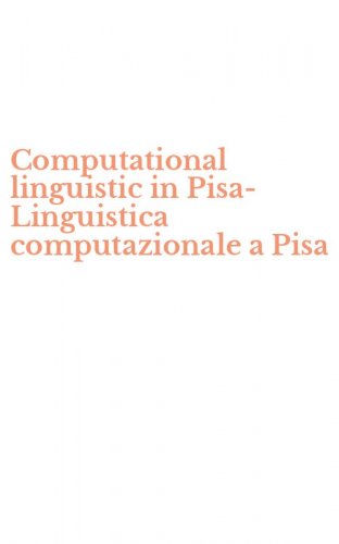 Computational linguistic in Pisa-Linguistica computazionale a Pisa