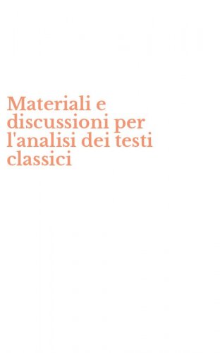 Materiali e discussioni per l'analisi dei testi classici