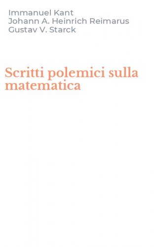 Scritti polemici sulla matematica