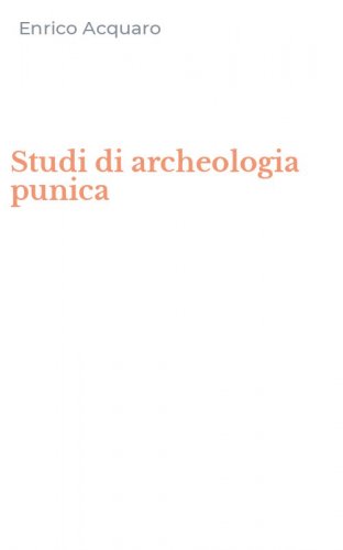 Studi di archeologia punica