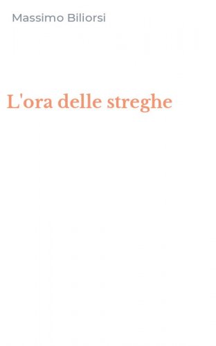 L'ora delle streghe