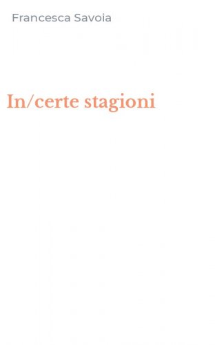 In/certe stagioni