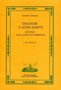 Dialoghi e altri scritti intorno alle "Lezioni di commercio"