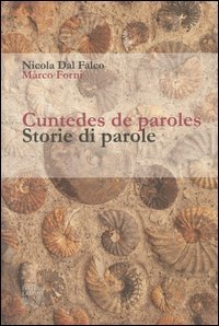 Cuntedes de paroles-Storie di parole